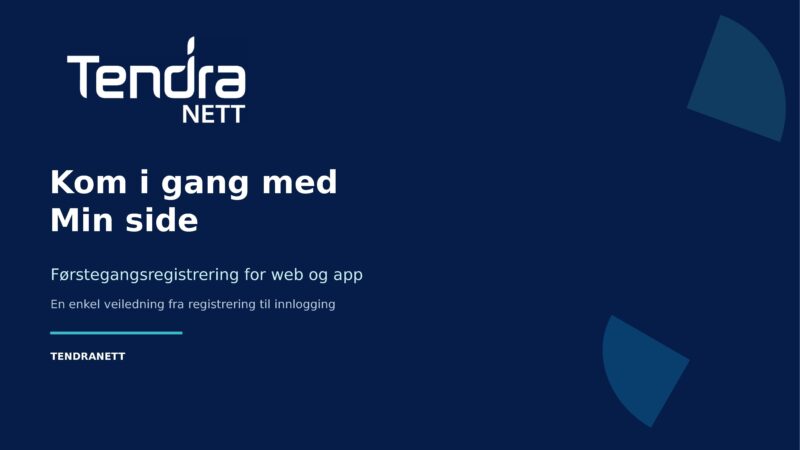 Tendranett Førstegangsregistrering Web og App 1